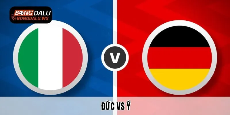 Đức vs Ý
